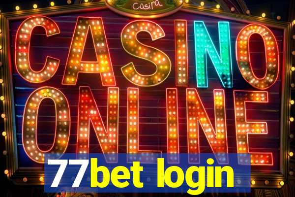 77bet login